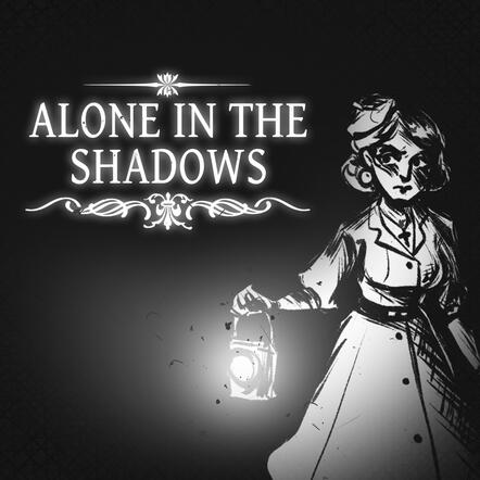 Alone In The Shadows